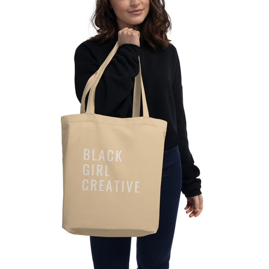 "Black Girl Creative" Eco Tote Bag White